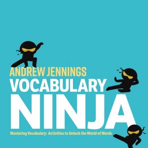 A vibrant book cover for "Vocab Ninja"—check out this illustrated ninja, all stealthy and cool, with whimsical letters dancing against a bold backdrop. It’s eye-catching, for sure, almost like it’s shouting at you to dive into some word fun!