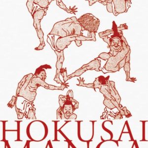 Cover of the "Manga Hokusai" book, showing an eye-catching illustration by Hokusai—it's packed with intricate lines. It screams traditional Japanese art, bursting with character and detail. You just get lost in it... beautiful, right?