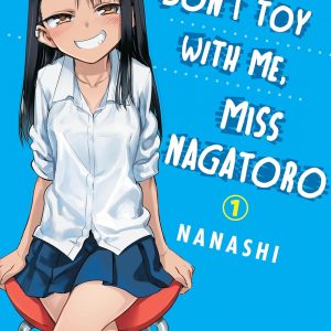 The front cover of Nagatoro manga - a girl with sleek black hair, a teasing smirk on her face, standing out against a vibrant backdrop. The title pops with bold colours, drawing you right in. Just look at that expression—can't help but feel there's some mischief brewing!